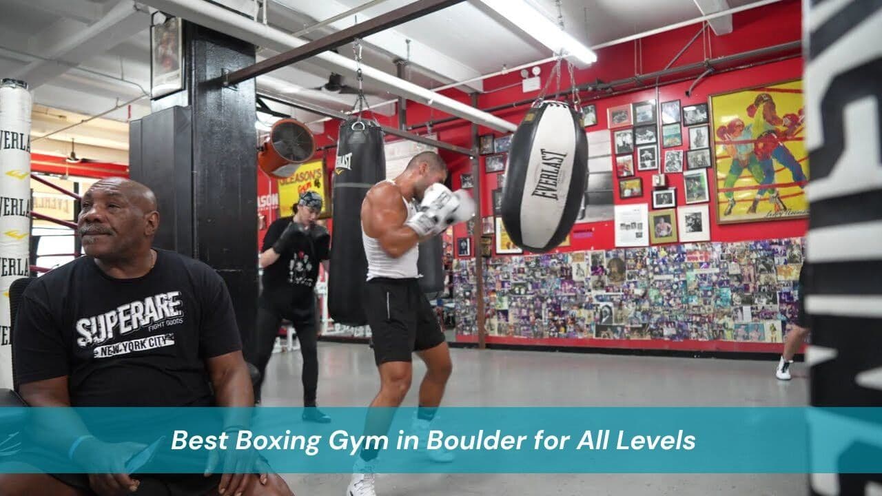 Best Boxing Gym in Boulder for All Levels