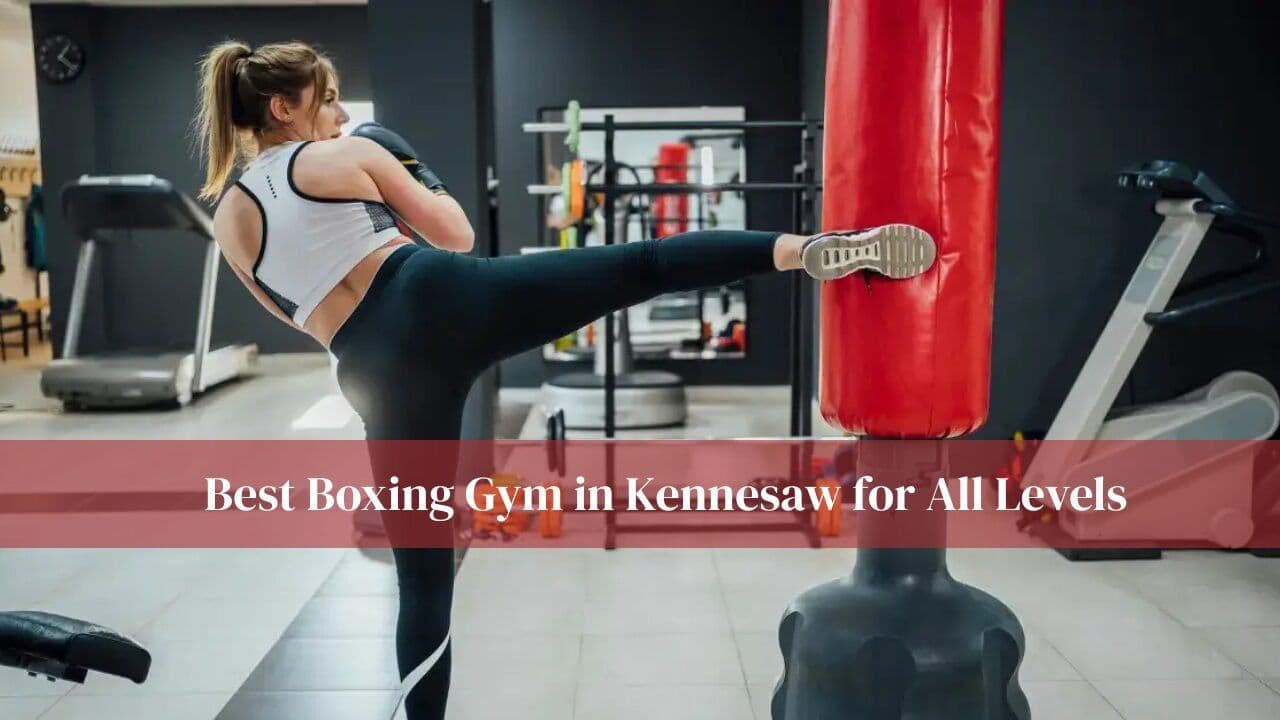 Best Boxing Gym in Kennesaw for All Levels