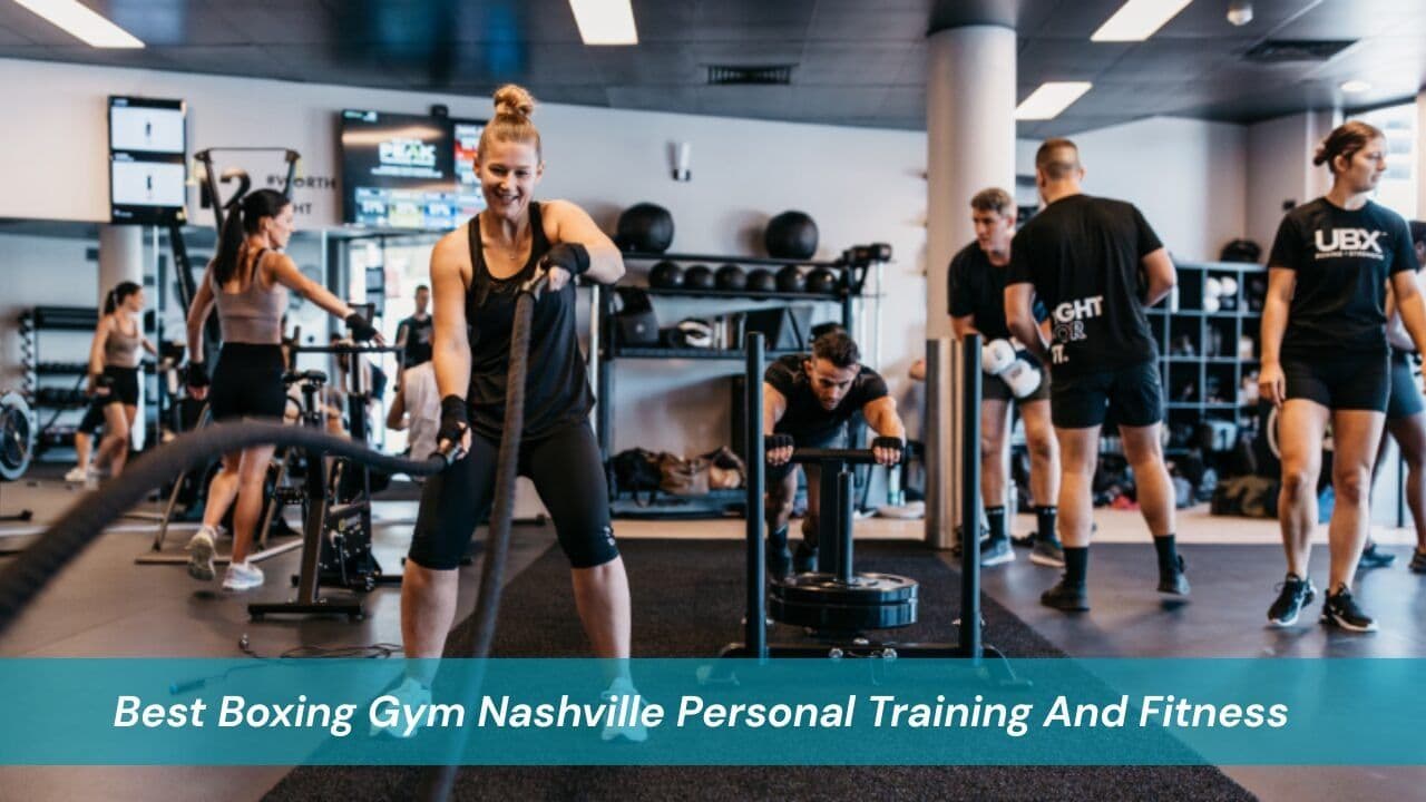 Best Boxing Gym Nashville Personal Training And Fitness