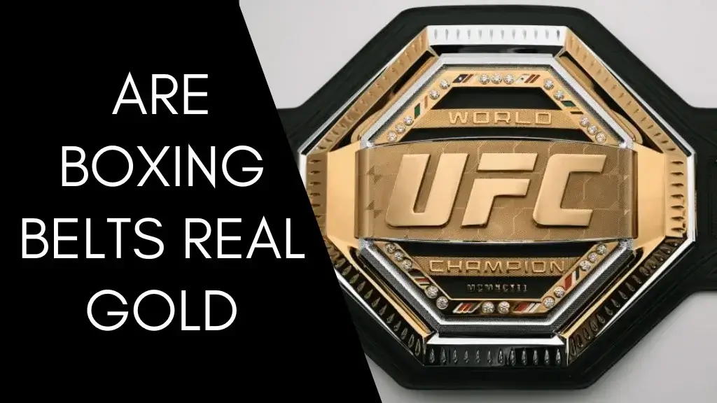 Are Boxing Belts Real Gold