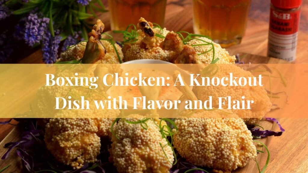 Boxing Chicken