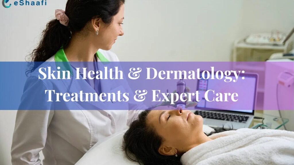 Skin Health & Dermatology