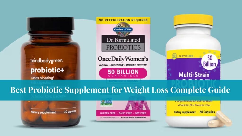 Best Probiotic Supplement for Weight Loss