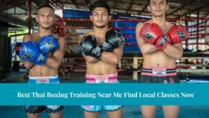 Best Thai Boxing Training Near Me
