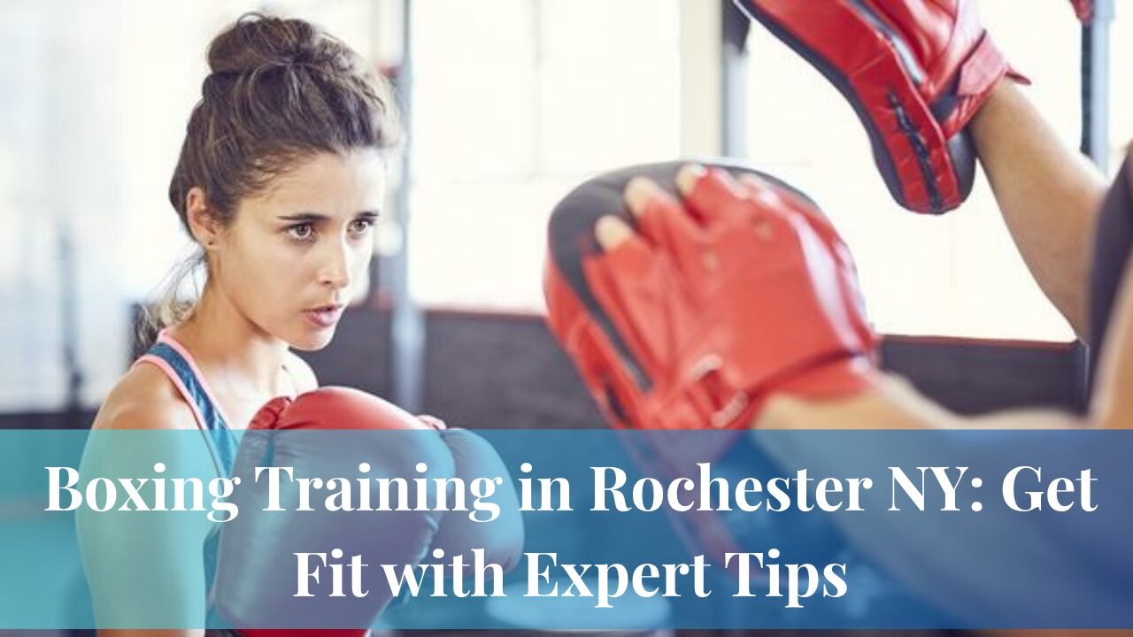 Boxing Training in Rochester NY
