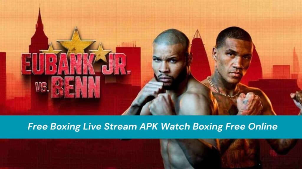 Free Boxing Live Stream APK Watch Boxing Free Online