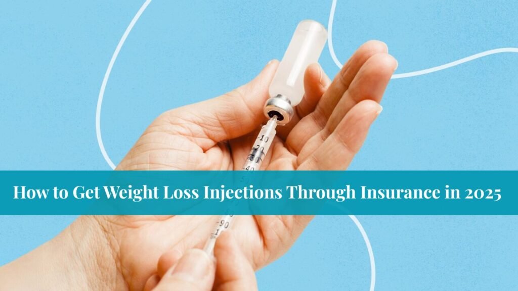 Weight Loss Injections Through Insurance