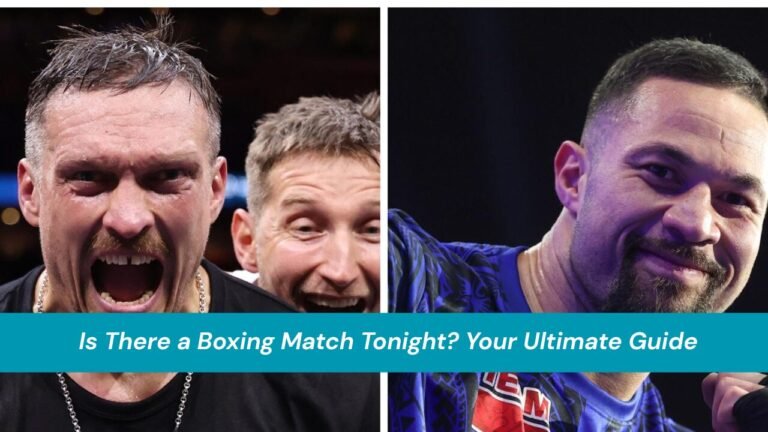 Is There a Boxing Match Tonight?
