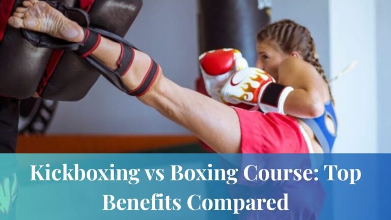 Kickboxing vs Boxing Course