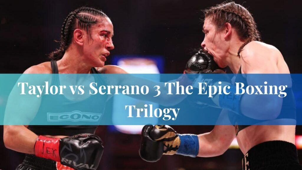 Taylor vs Serrano 3