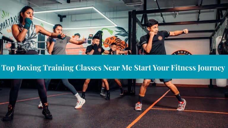 Top Boxing Training Classes Near Me Start Your Fitness Journey