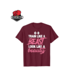 Train Like a Beast Tee t-shirts for women’s (5)