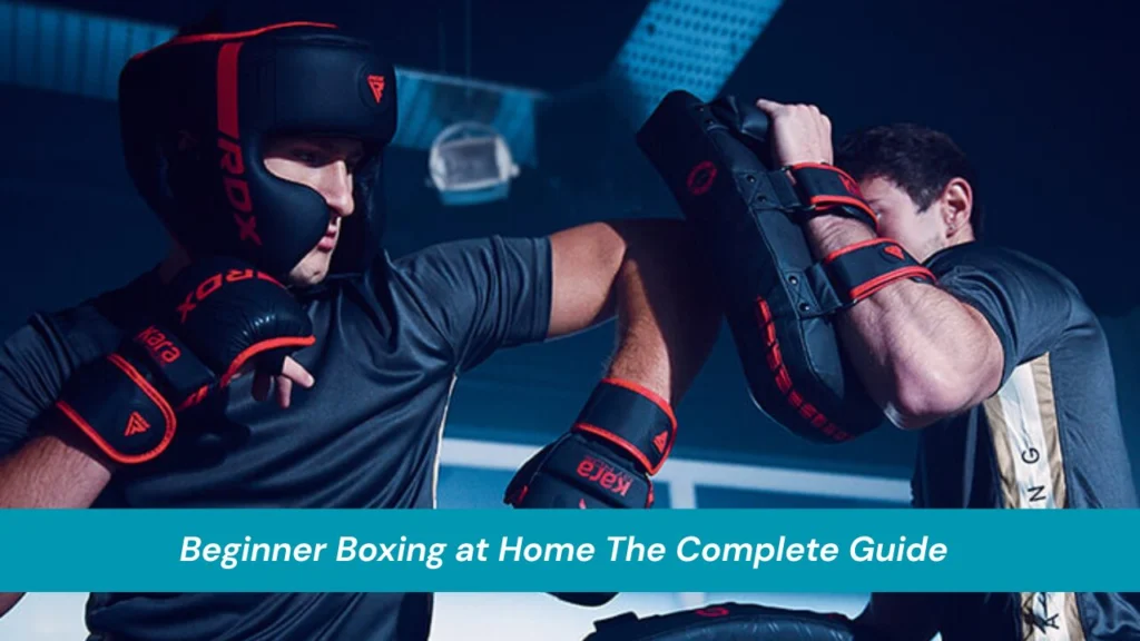 Beginner Boxing at Home