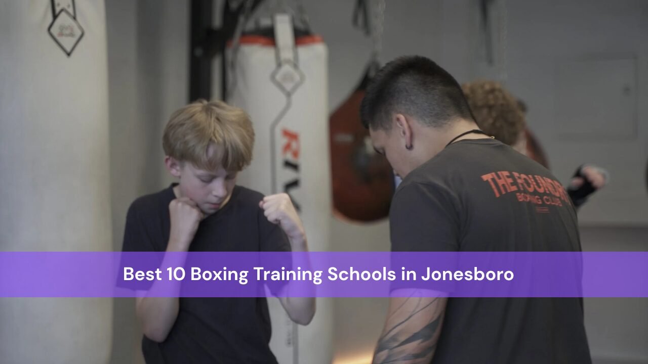 10 Boxing Training Schools in Jonesboro