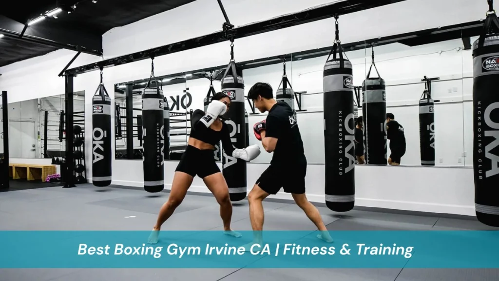 Best Boxing Gym Irvine CA