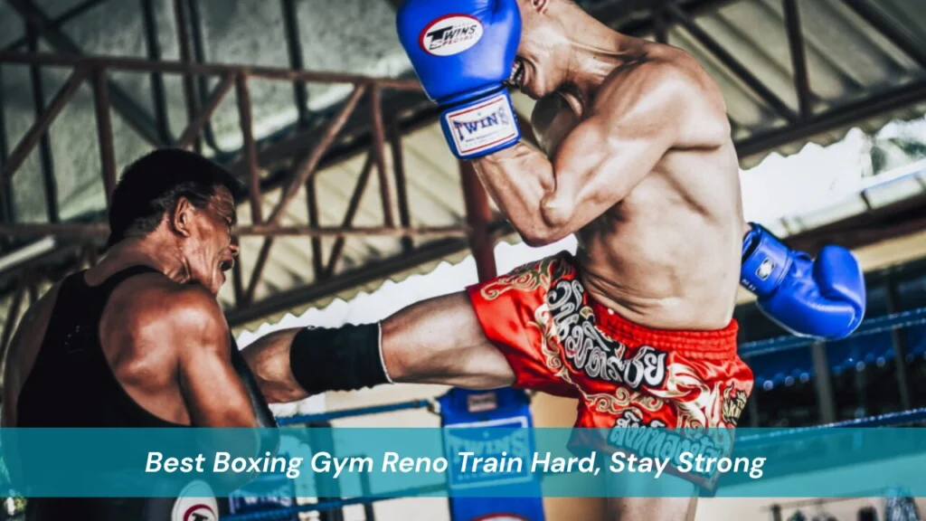 Best Boxing Gym Reno