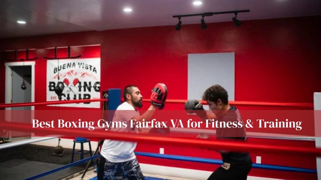 Boxing Gyms Fairfax VA