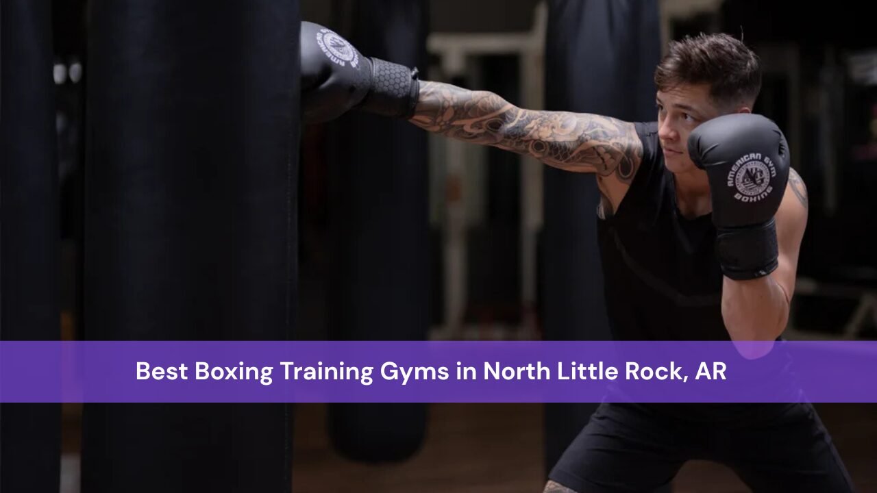 Boxing Training Gyms in North Little Rock, AR
