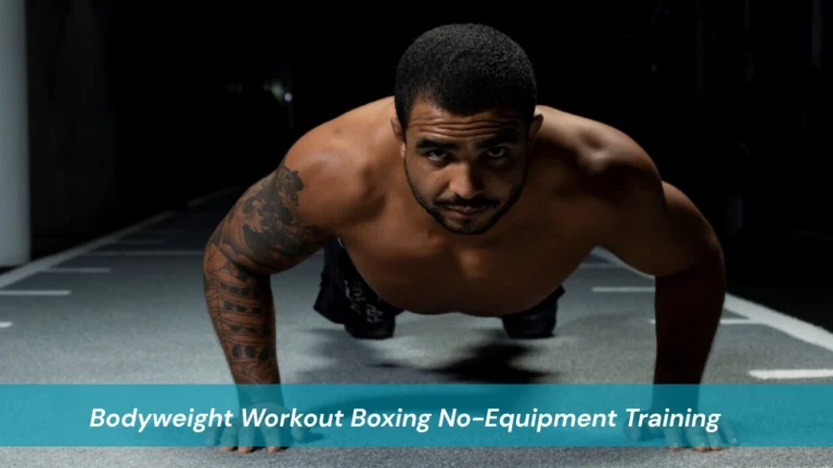 Bodyweight Workout Boxing