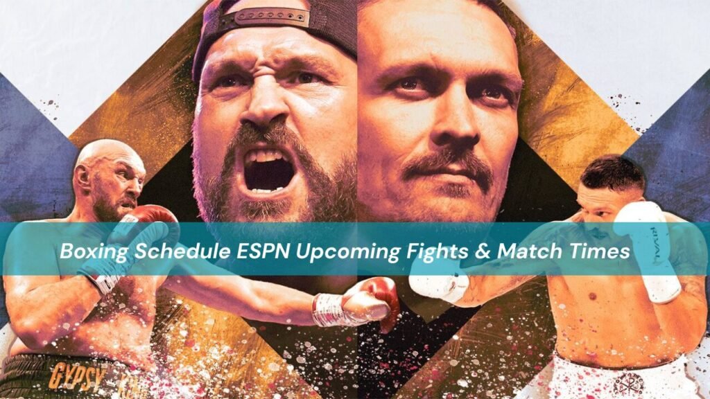Boxing Schedule ESPN Upcoming Fights