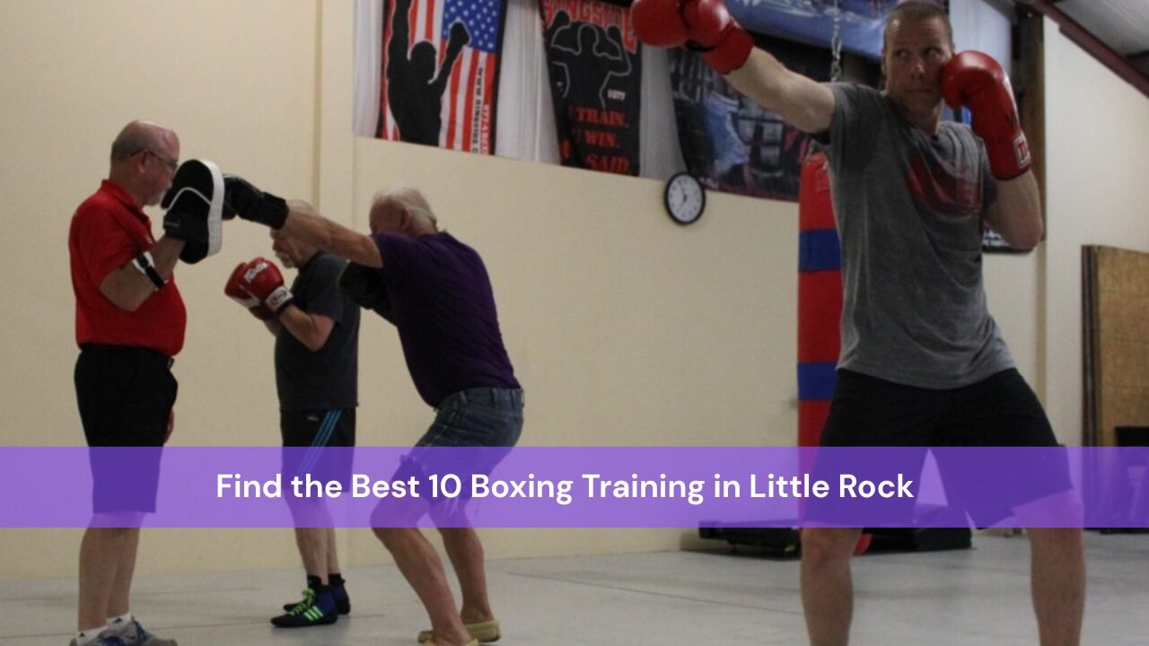 Best 10 Boxing Training in Little Rock