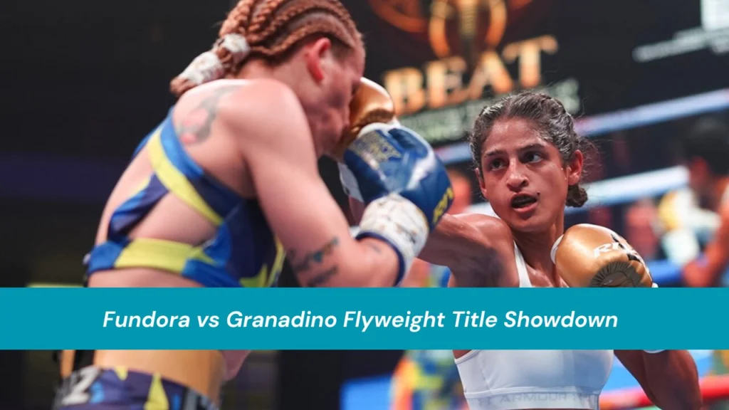 Fundora vs Granadino