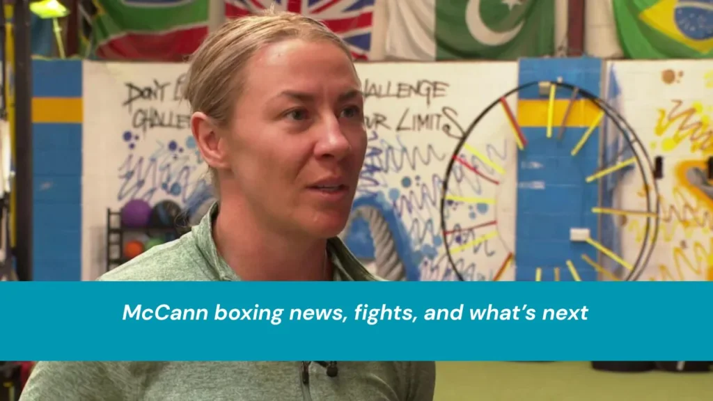 McCann boxing: news,