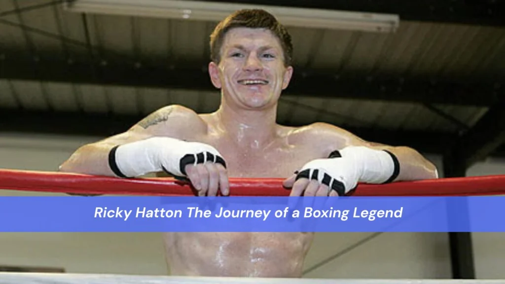 Ricky Hatton The Journey