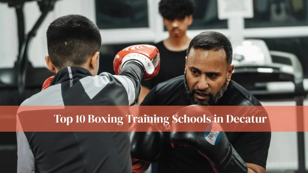 Boxing Training Schools in Decatur