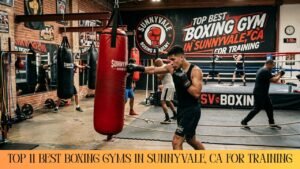 Best Boxing Gyms in Sunnyvale, CA for Training