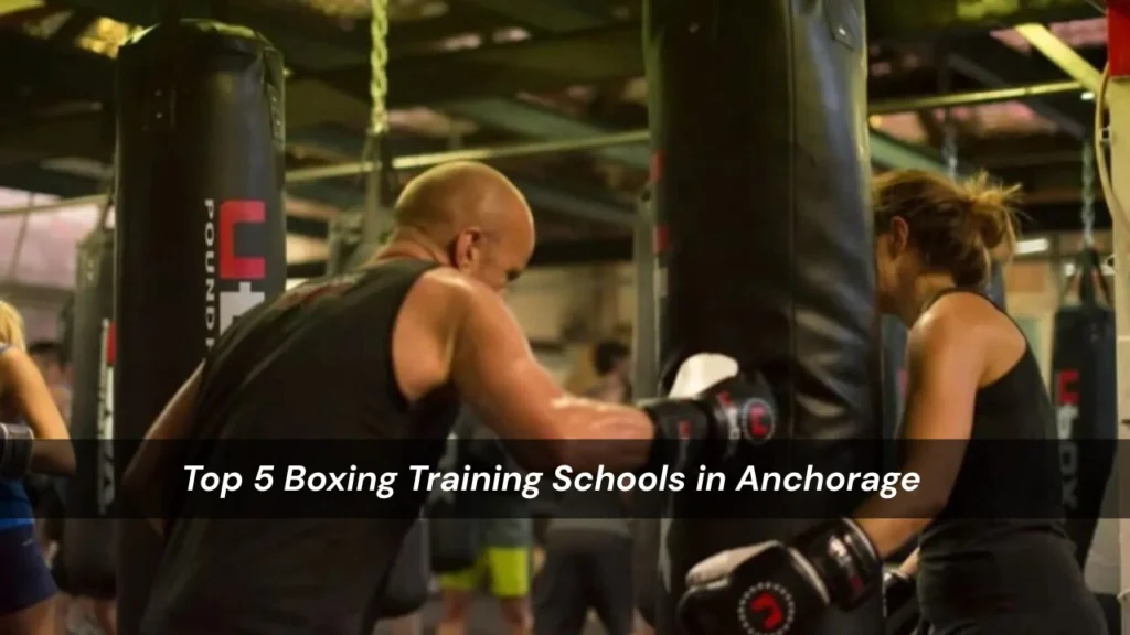Boxing Training Schools in Anchorage