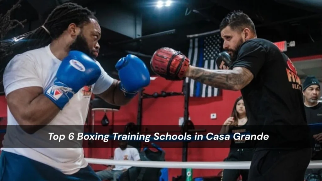 Boxing Training Schools in Casa Grande