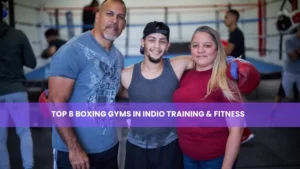 Boxing Gyms in Indio Training & Fitness