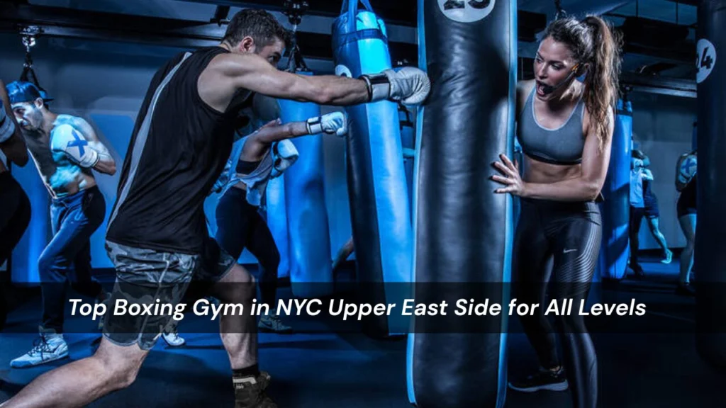 Top Boxing Gym in NYC