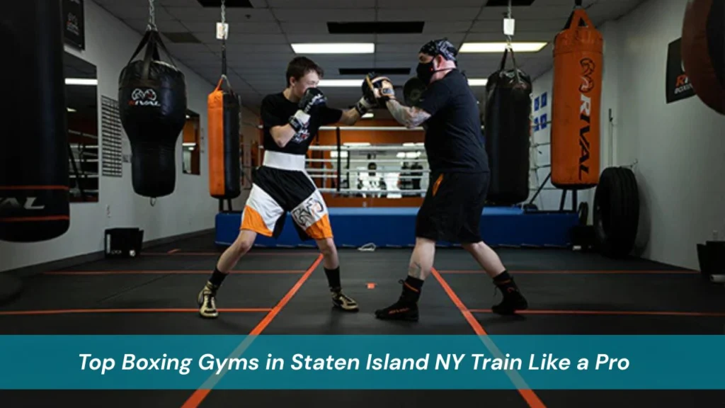 Boxing Gyms in Staten Island NY