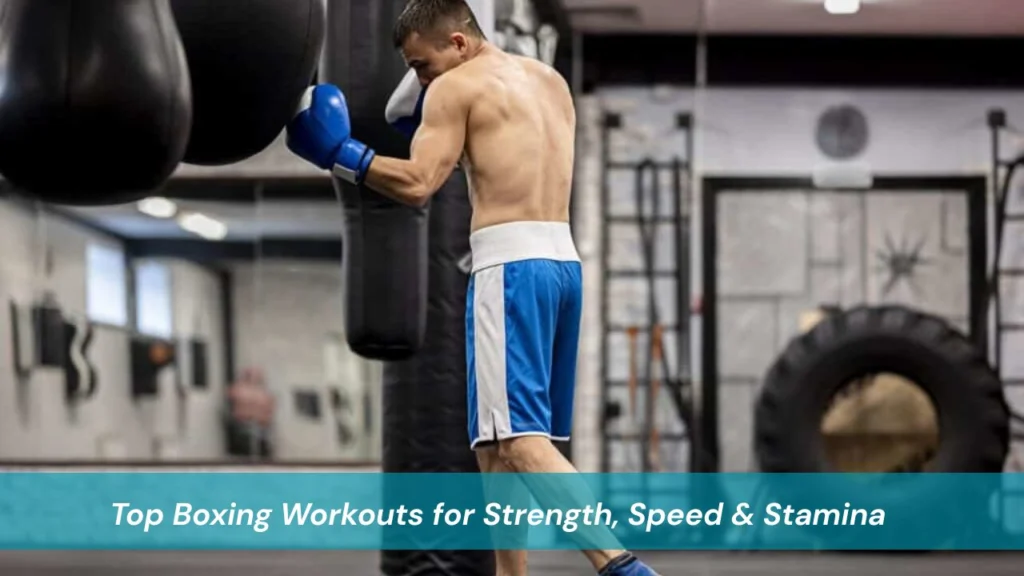 Top Boxing Workouts