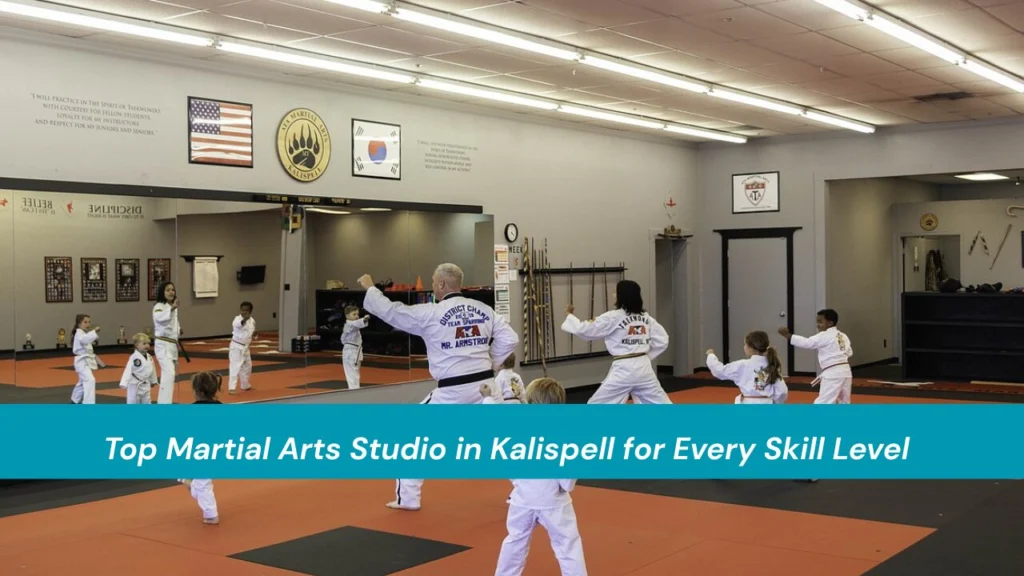 Top Martial Arts Studio in Kalispell