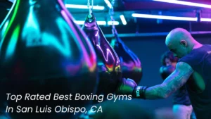 Best Boxing Gyms in San Luis Obispo, CA