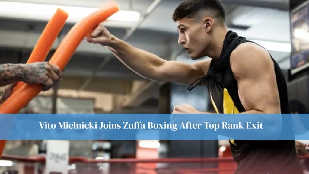 Vito Mielnicki Joins Zuffa Boxing