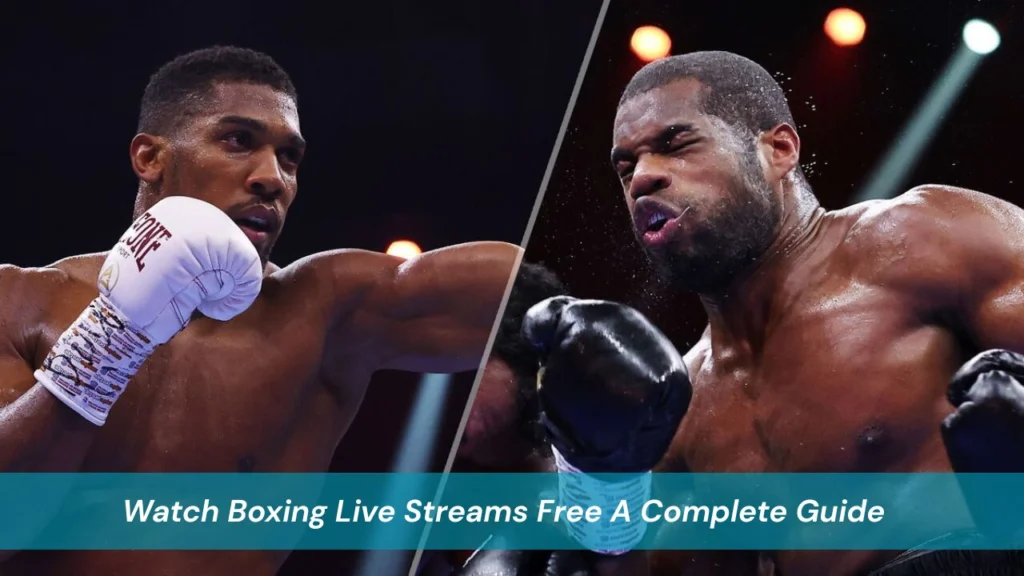 Watch Boxing Live Streams Free
